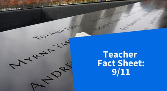 Teacher Fact Sheet – 9/11