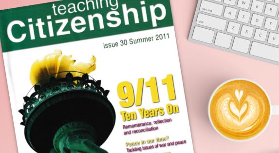 Teaching Citizenship journal (issue 30): 9/11 Ten years On